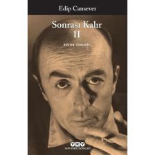 Sonrası Kalır - Bütün Şiirleri (Cilt 2) - Edip Cansever