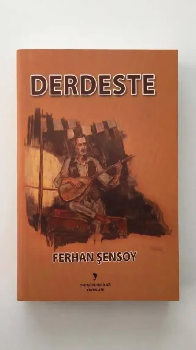 Derdeste - Ferhan Şensoy
