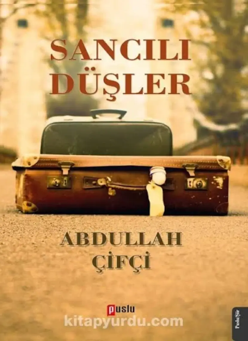 Sancılı Düşler-Abdullah Çifçi