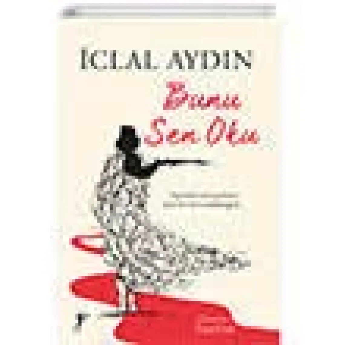 Gördüğüme Sevindim - İclal Aydın