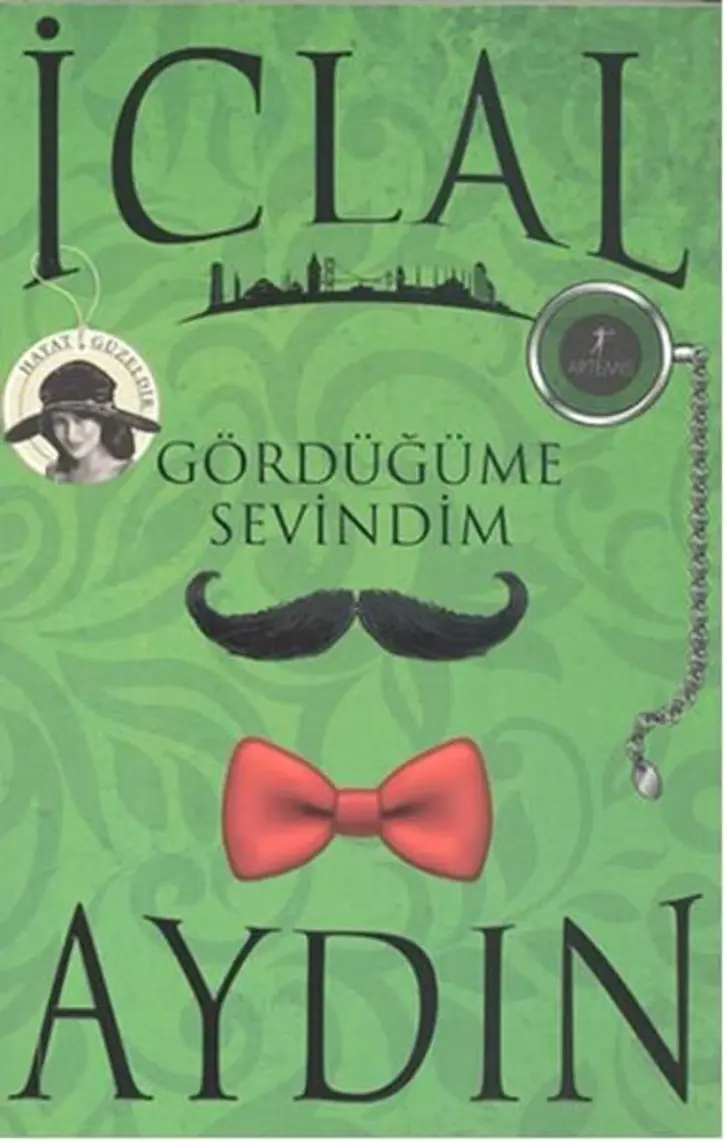 Gördüğüme Sevindim - İclal Aydın