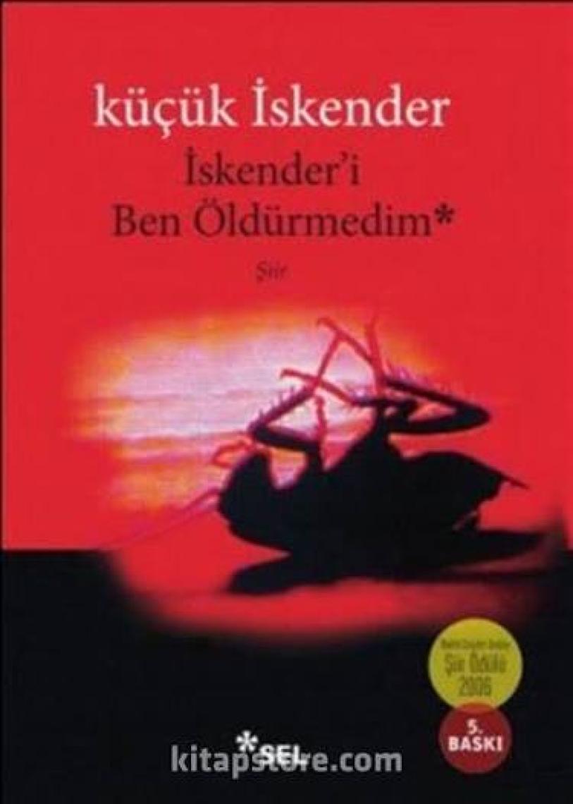 İskender'i Ben Öldürmedim - Küçük İskender