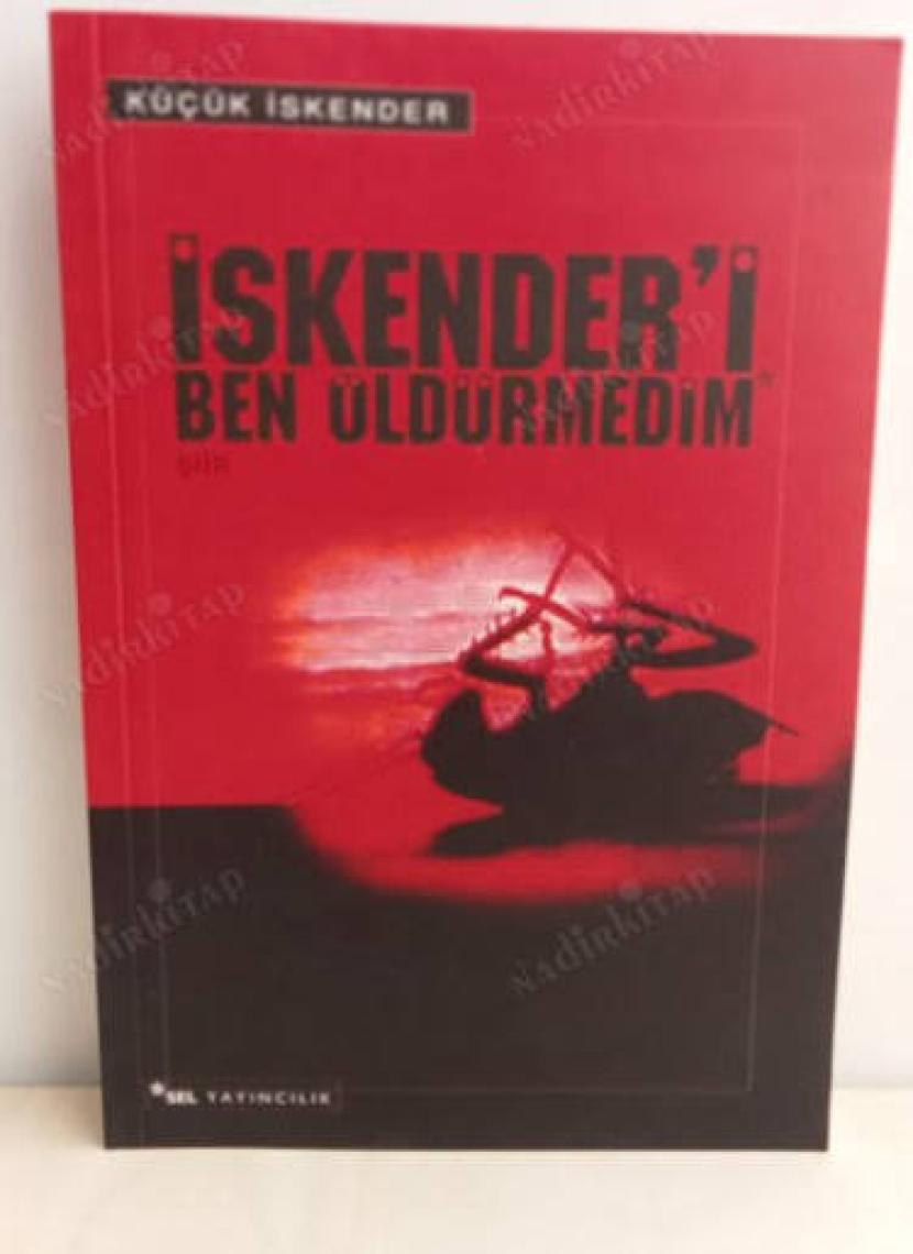 İskender'i Ben Öldürmedim - Küçük İskender