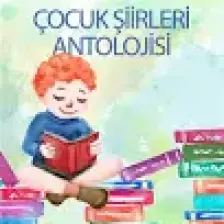 Çocuk Şiirleri Antolojisi (2. Baskı) - Metin Celâl