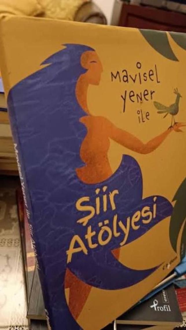 Mavisel Yener İle Şiir Atölyesi - Mavisel Yener