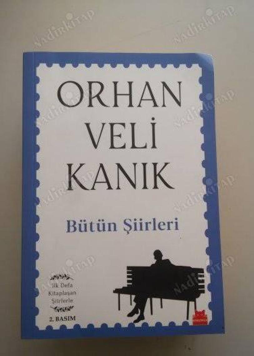 Orhan Veli - Bütün Şiirleri