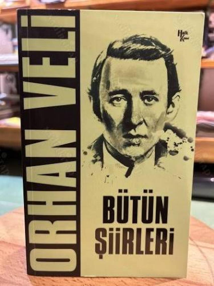 Orhan Veli - Bütün Şiirleri
