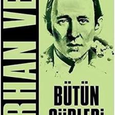 Orhan Veli - Bütün Şiirleri