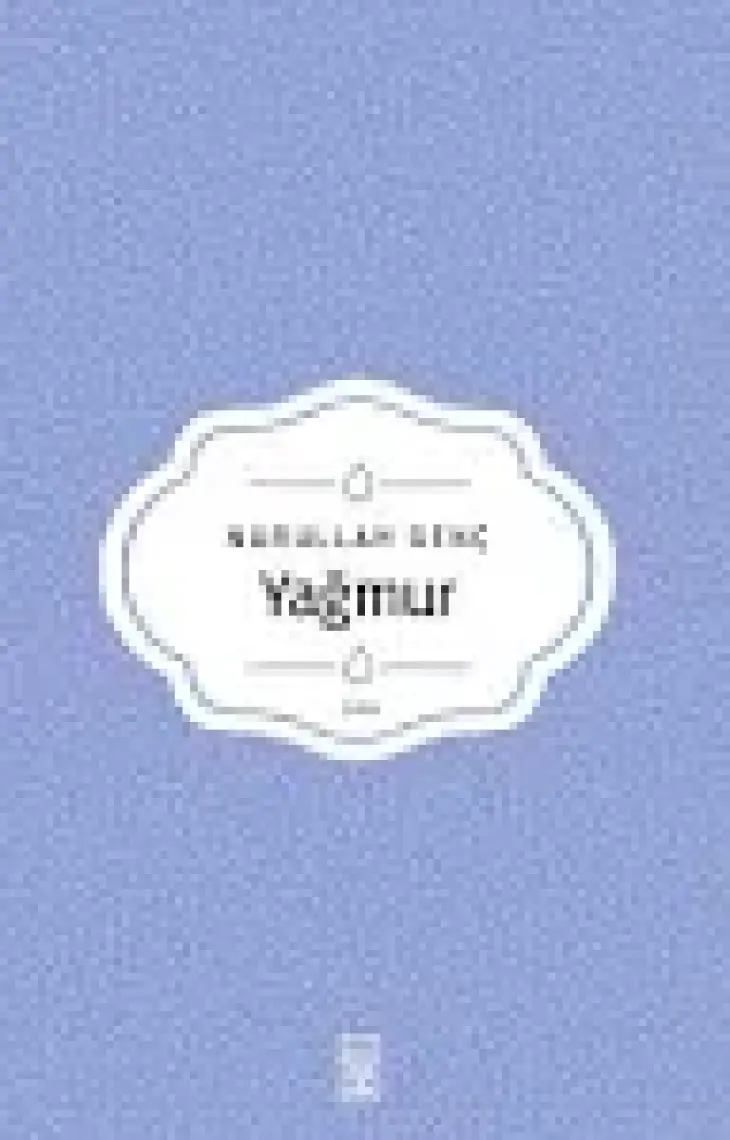 Yağmur - Nurullah Genç