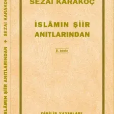 İslamın Şiir Anıtlarından
