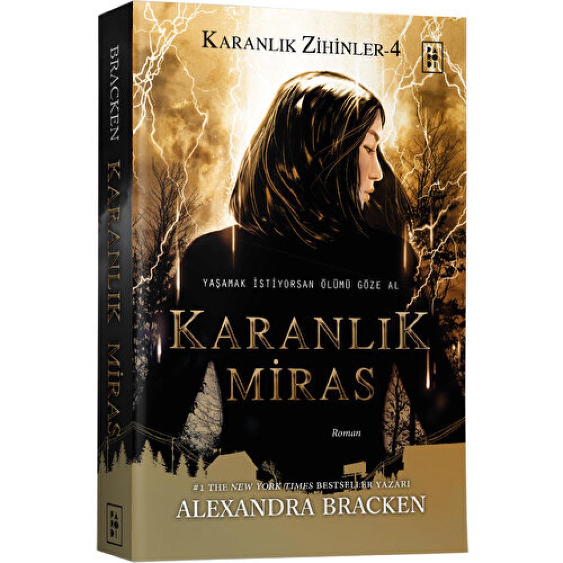 Karanlık Zihinler 4 - Karanlık Miras - Alexandra Bracken