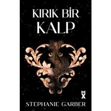Kırık Bir Kalp - Stephanie Garber