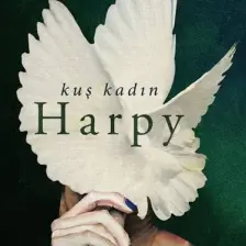 Kuş Kadın Harpy - Megan Hunter