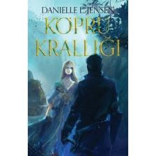 Köprü Krallığı  - Danielle L. Jensen