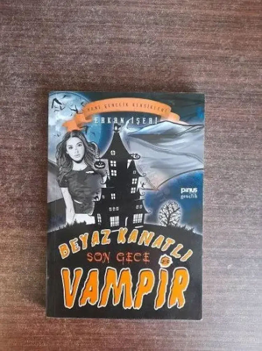 Son Gece - Beyaz Kanatlı Vampir 8
