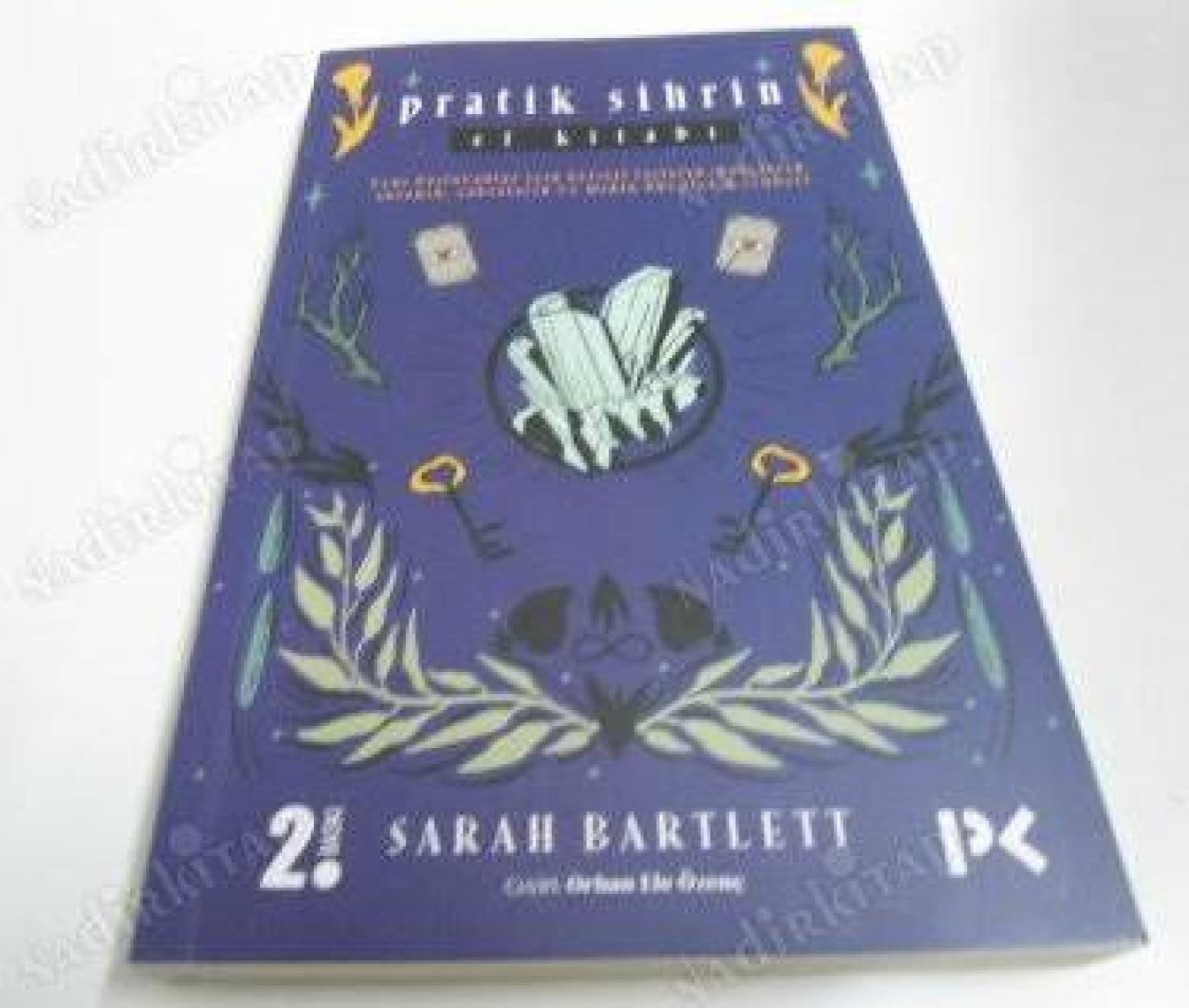 Pratik Sihrin El Kitabı - Sarah Bartlett
