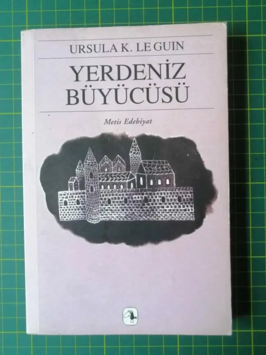 Yerdeniz Büyücüsü: Yerdeniz Üçlemesi 1 -  Ursula K. Le Guin