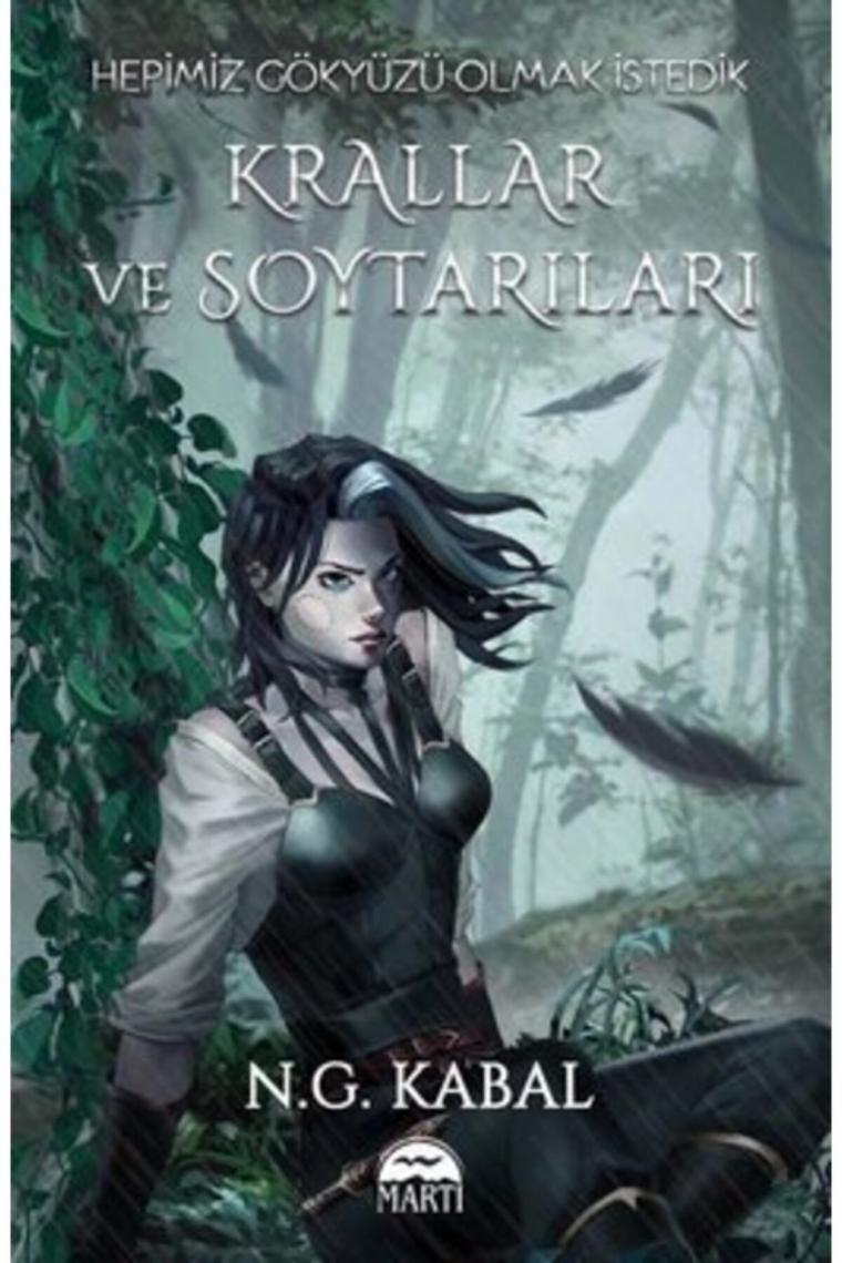 Hepimiz Gökyüzü Olmak İstedik - Krallar ve Soytarıları - Su - Yeşil Şömiz - N. G. Kabal
