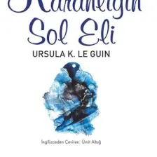Karanlığın Sol Eli - Ursula K. Le Guin