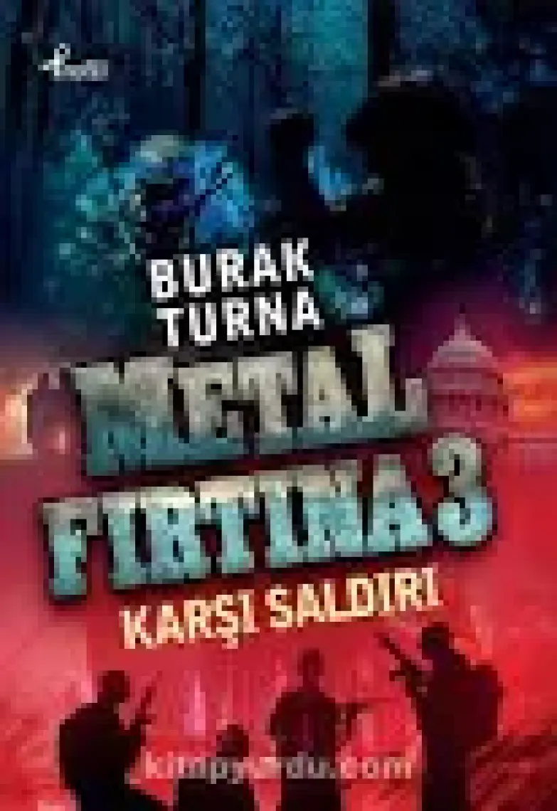 Metal Fırtına - 3 - Burak Turna