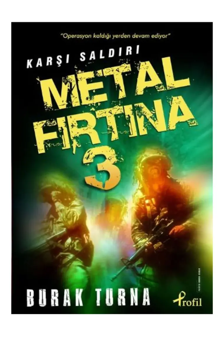 Metal Fırtına - 3 - Burak Turna