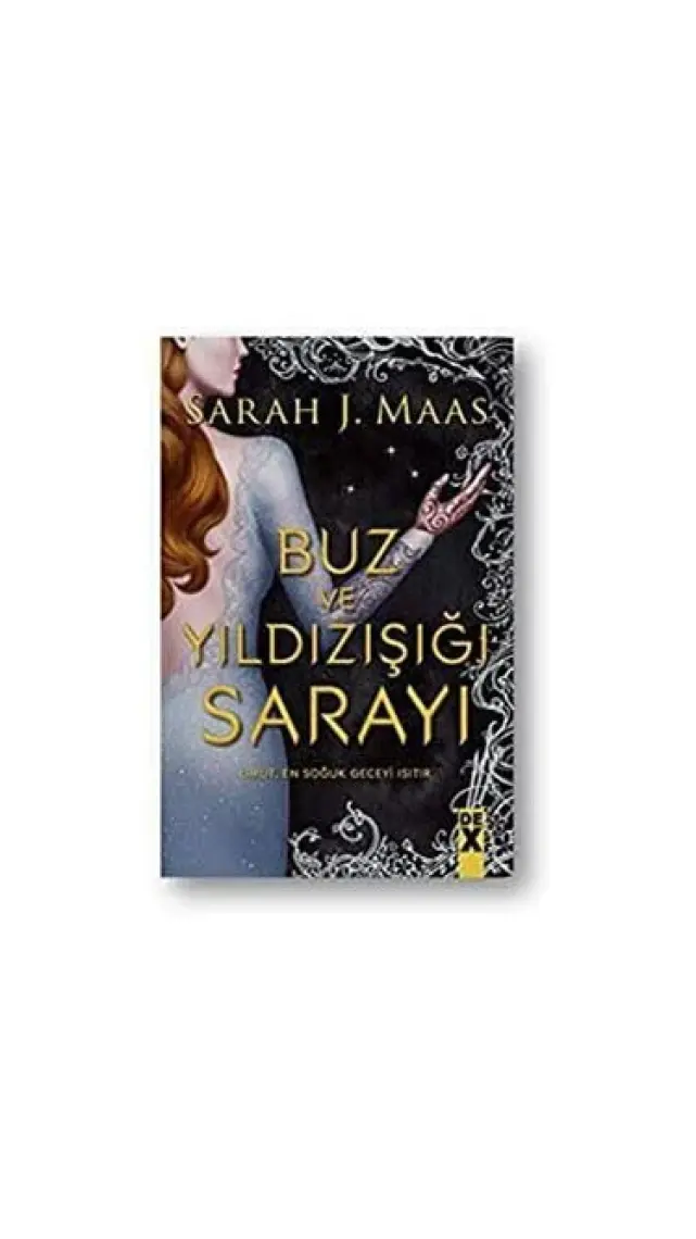Buz Ve Yıldızışığı Sarayı - Sarah J. Maas