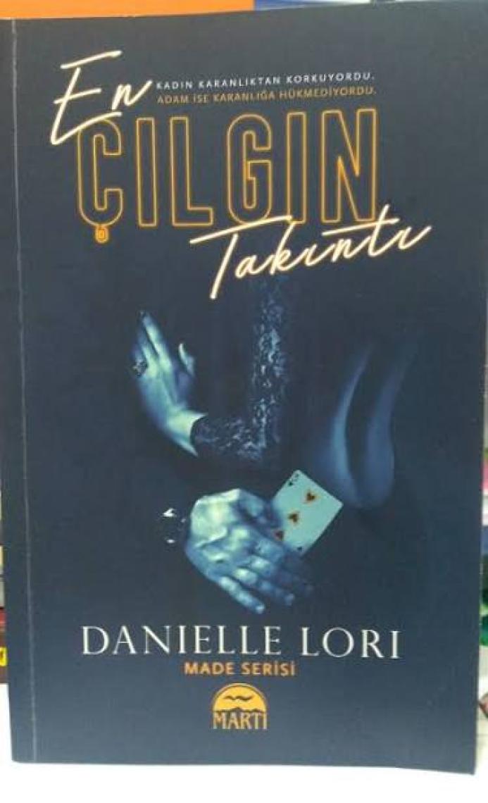 En Çılgın Takıntı - Danielle Lori