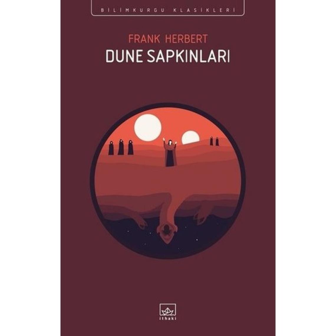 Dune Sapkınları - Frank Herbert