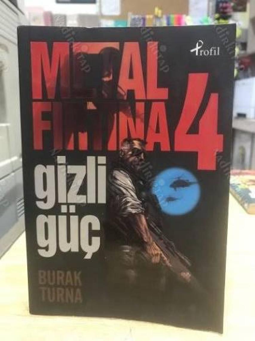 Metal Fırtına 4: Gizli Güç - Burak Turna