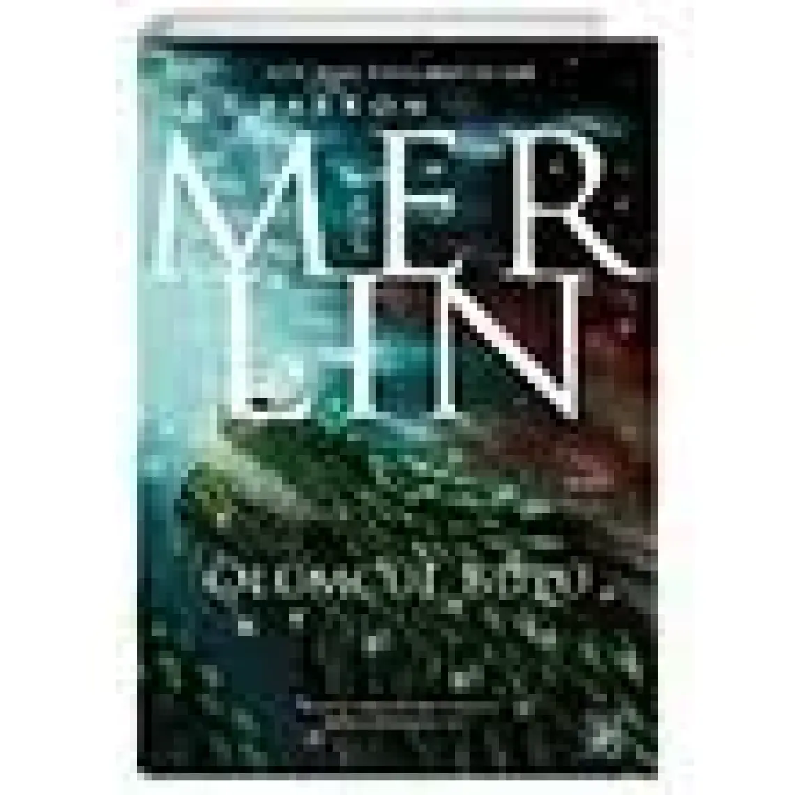 Merlin 7: Doomraga’nın İntikamı - T. A. Barron