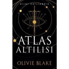 Atlas Altılısı – Ciltli -  Olivie Blake