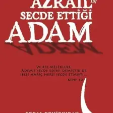 Azrail’in Secde Ettiği Adam - Erdal Demirkıran