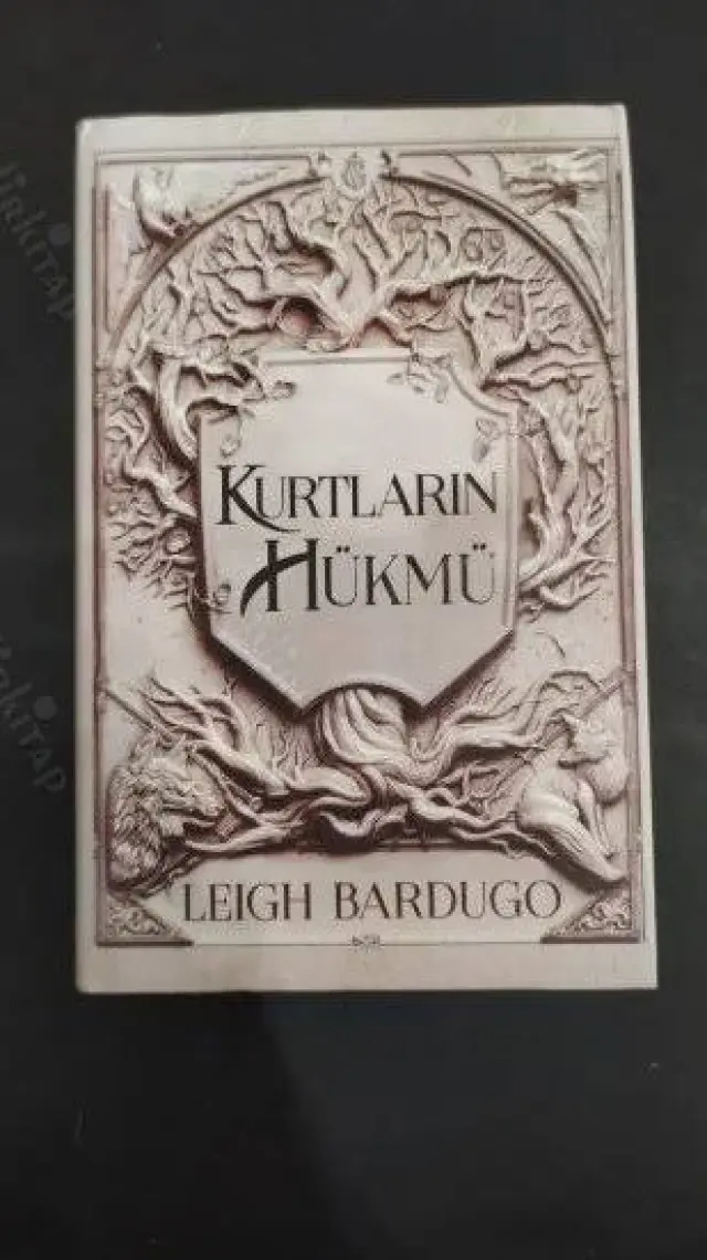 Kurtların Hükmü (Ciltli) - Leigh Bardugo