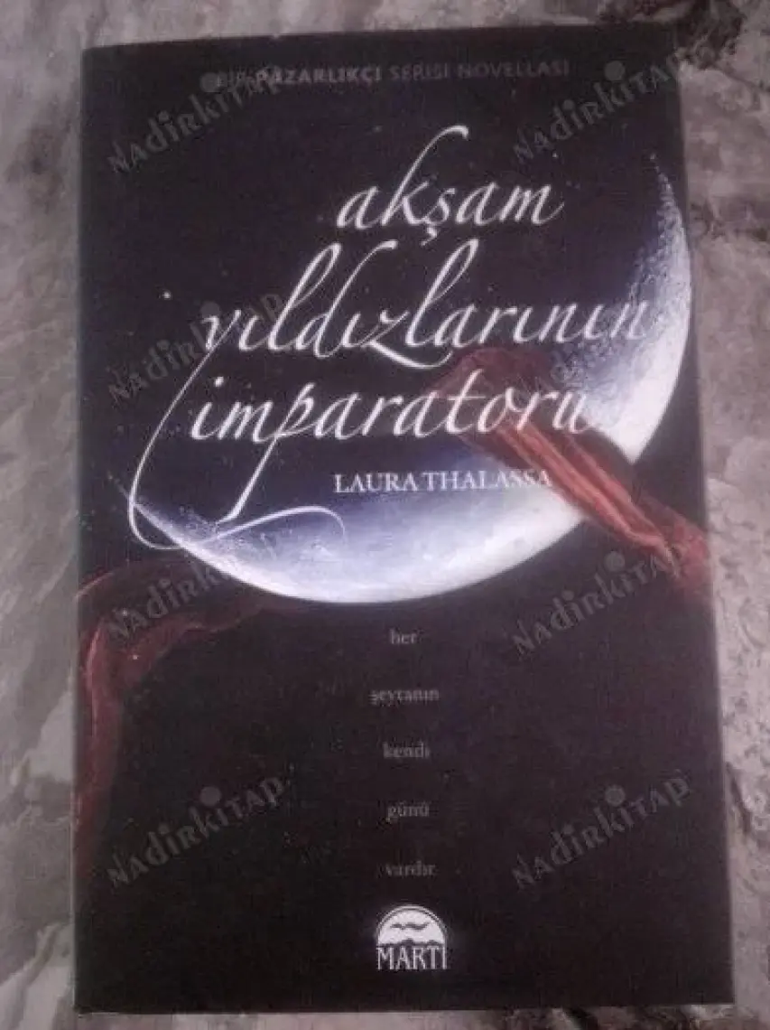 Akşam Yıldızlarının İmparatoru (Ciltli) - Laura Thalassa