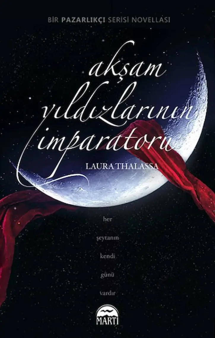 Akşam Yıldızlarının İmparatoru (Ciltli) - Laura Thalassa