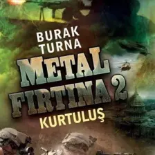 Metal Fırtına 2:Kurtuluş - Burak Turna