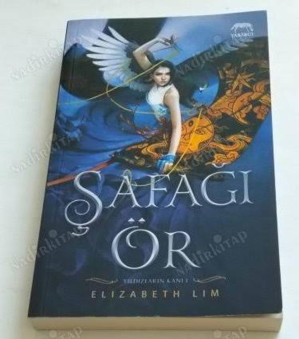 Şafağı Ör : Yıldızların Kanı Serisi  - Elizabeth Lim