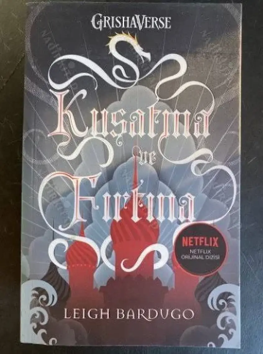 Kuşatma ve Fırtına - Leigh Bardugo