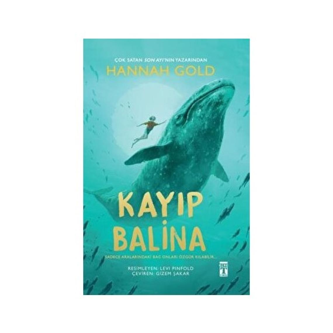 Kayıp Balina - Hannah Gold