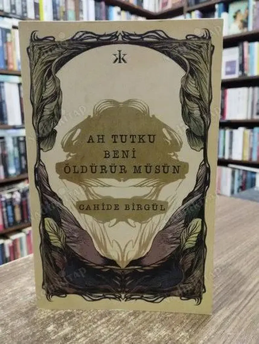 Ah Tutku Beni Öldürür Müsün - Cahide Birgül