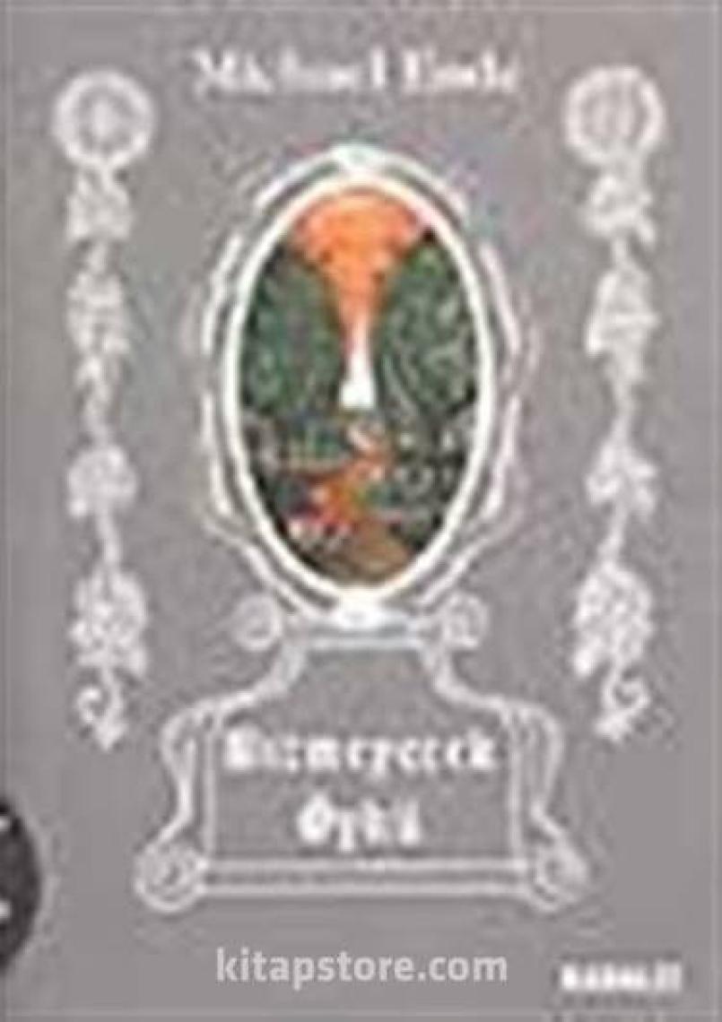 Bitmeyecek Öykü - Michael Ende