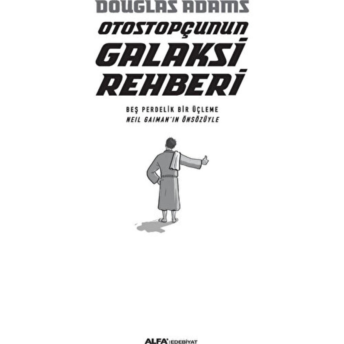 Otostopçunun Galaksi Rehberi (Ciltli) - Douglas Adams