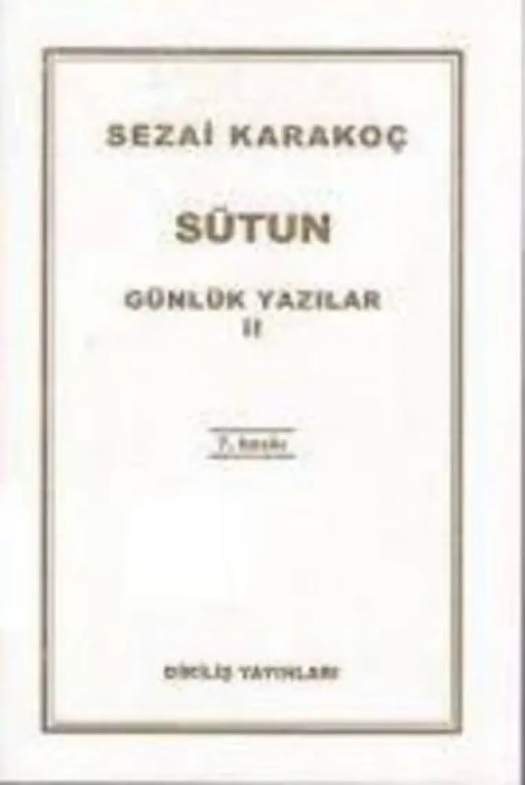 Günlük Yazılar 2 - Sütun