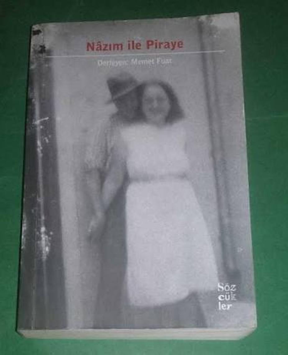 Nazım İle Piraye-Memet Fuat