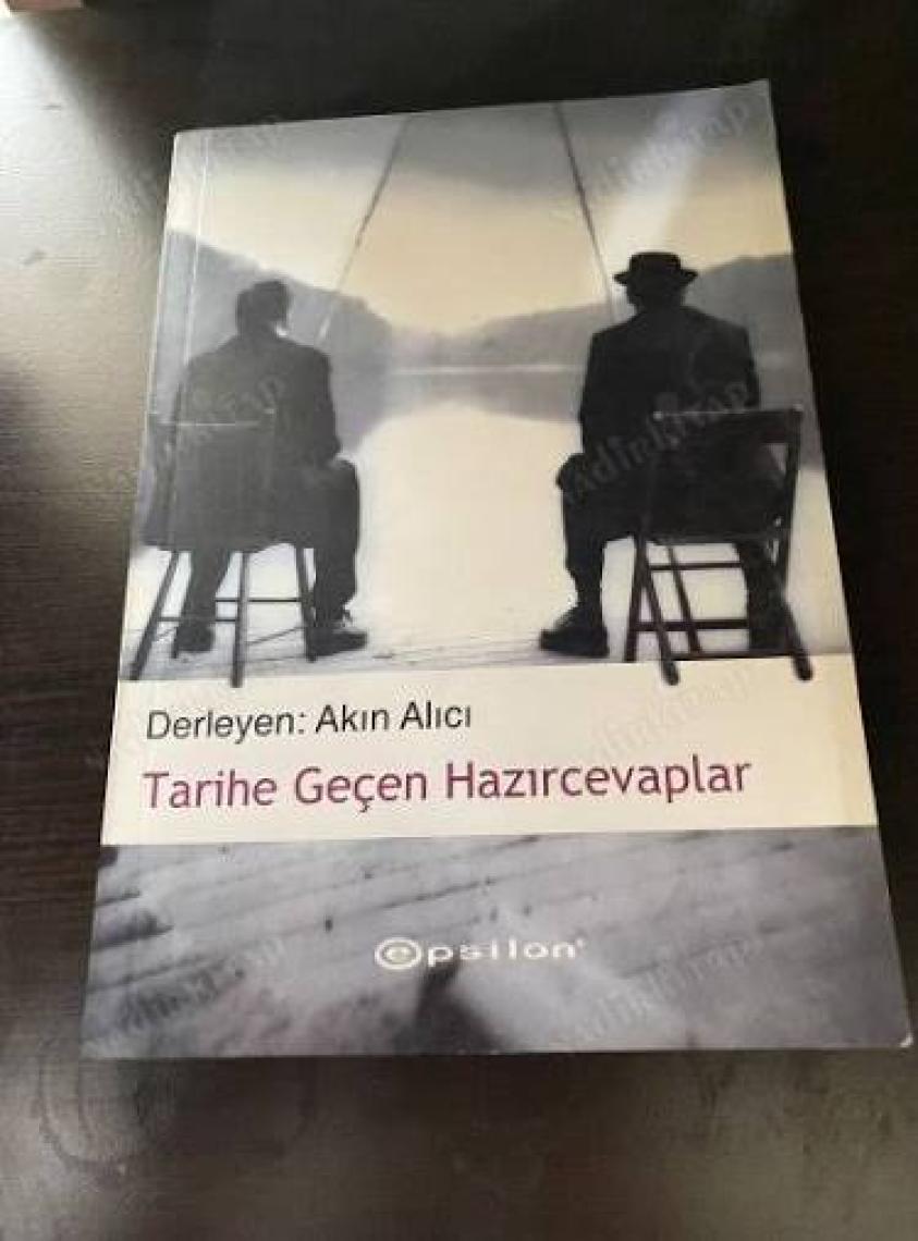 Tarihe Geçen Hazır Cevaplar-Derleme