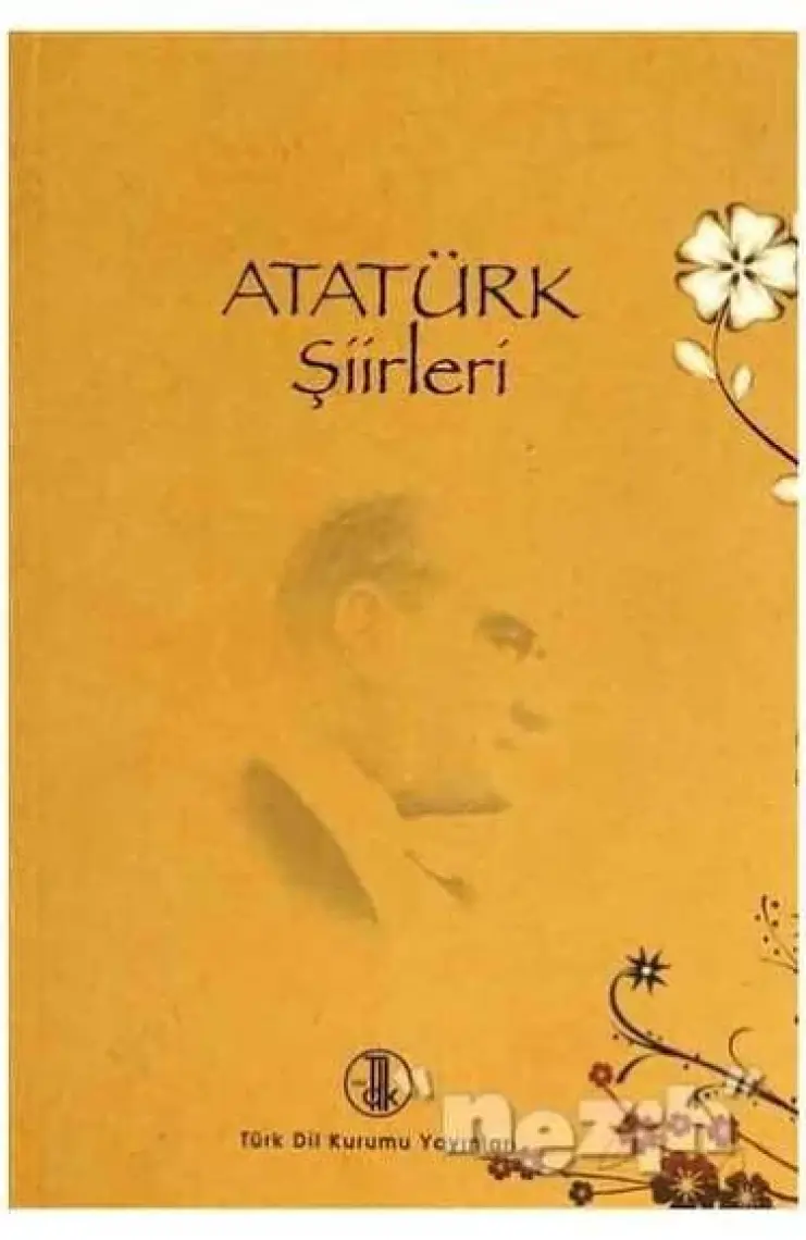 Atatürk Şiirleri-Mehmet Kaplan
