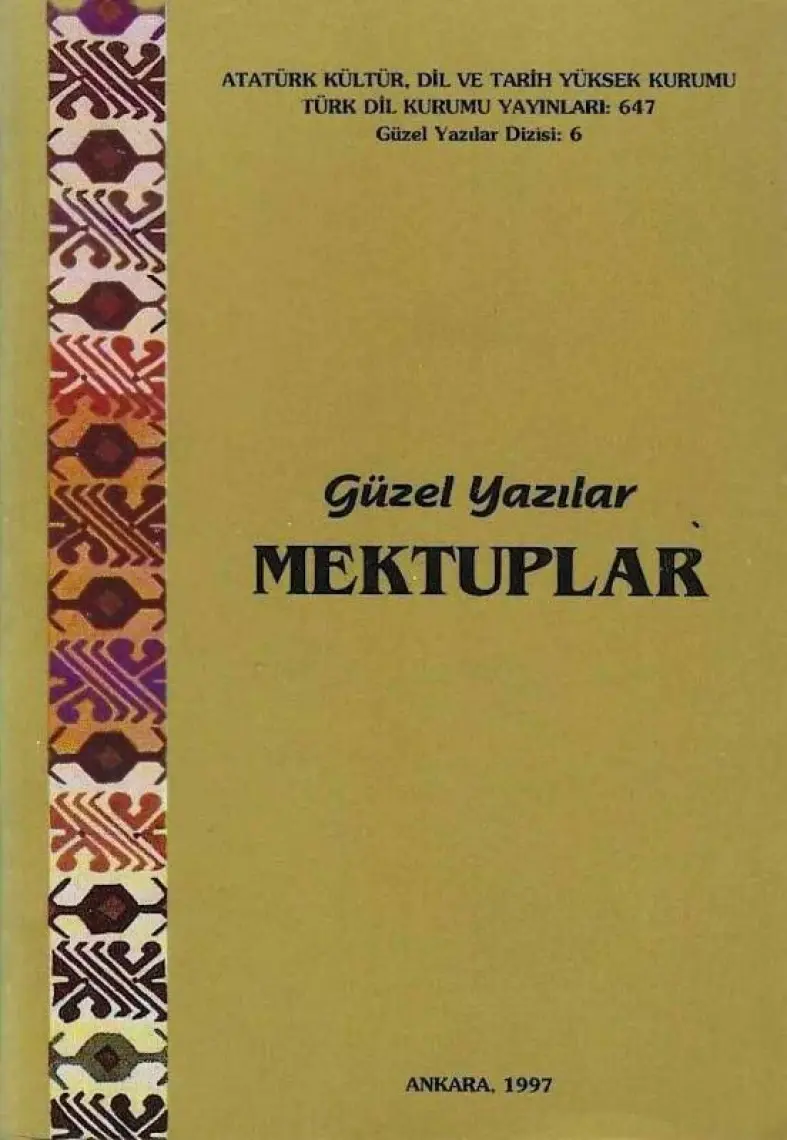 Güzel Yazılar - Mektuplar