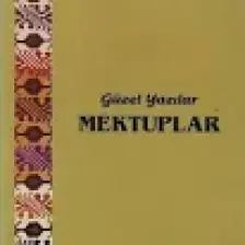Güzel Yazılar - Mektuplar
