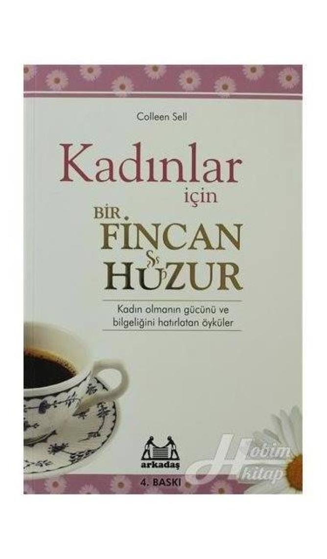 Kadınlar İçin Bir Fincan Huzur
