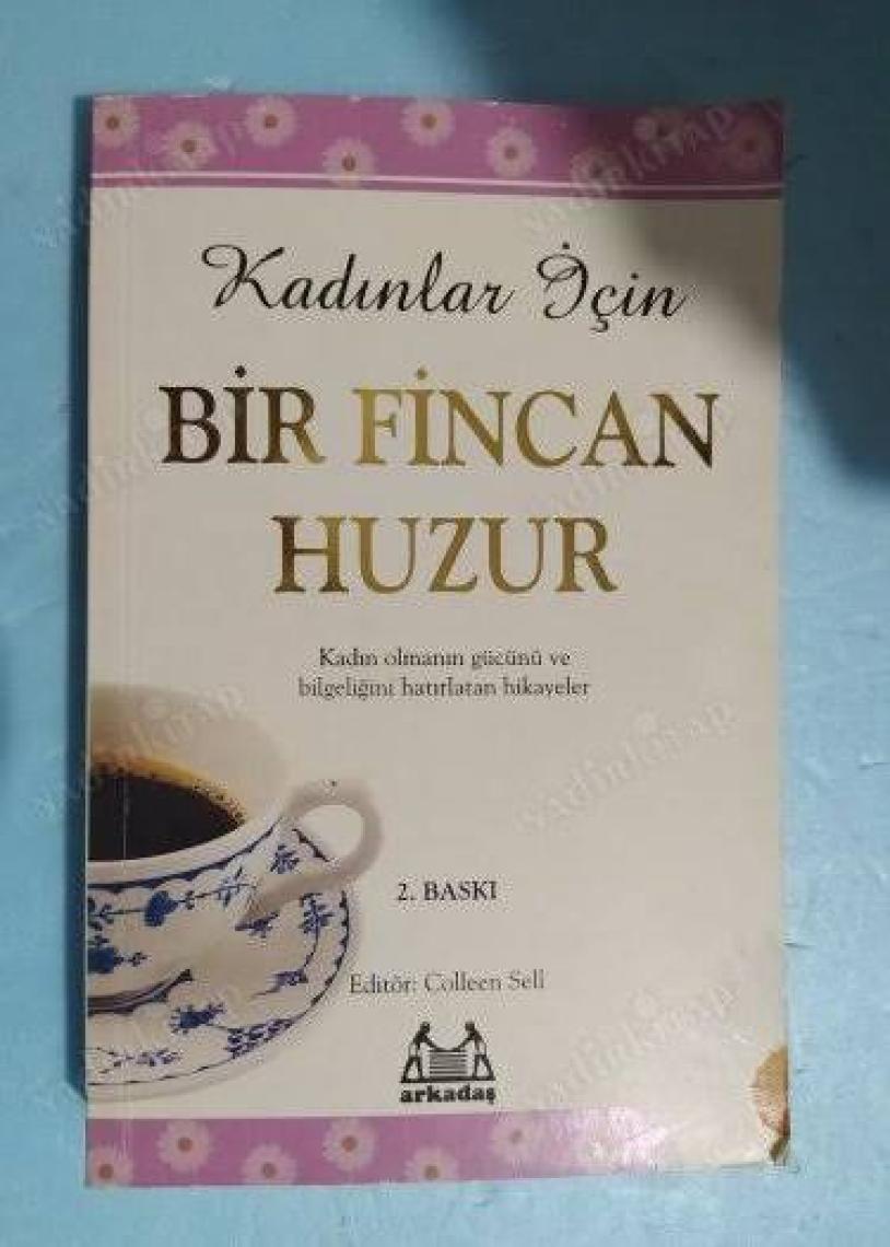 Kadınlar İçin Bir Fincan Huzur